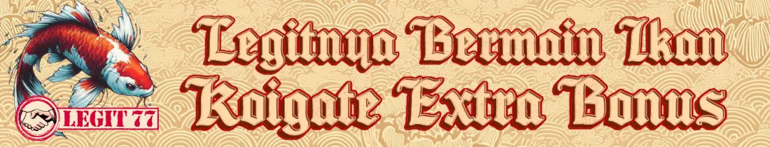 EXTRA BONUS KOIGATE
