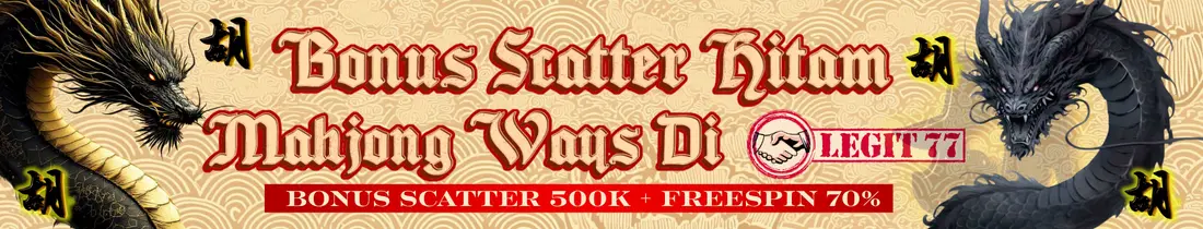 BONUS SCATTER HITAM LEGIT77